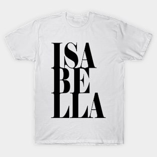 Isabella Girls Name Bold Font T-Shirt